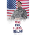Mind, Pain, Feeling, Healing
