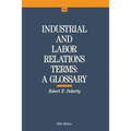 Industrial and Labor Relations Terms