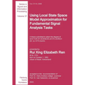 Using Local State Space Model Approximation for Fundamental Signal Analysis Tasks