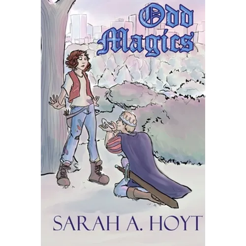 Odd Magics: Tales for the Lost