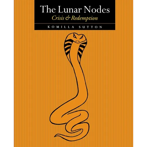 The Lunar Nodes - Crisis and Redemption