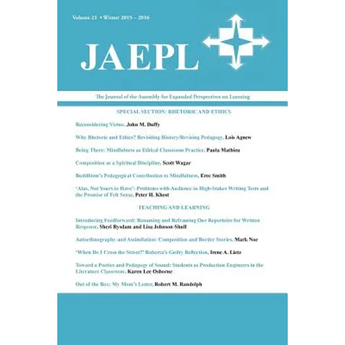 Jaepl: The Journal of the Assembly for Expanded Perspectives on Learning (Vol. 21, 2015-2016)
