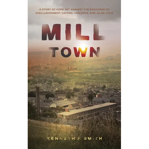 Mill Town