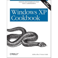 Windows XP Cookbook: Solutions and Examples for Power Users & Administrators