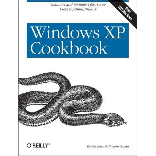 Windows XP Cookbook: Solutions and Examples for Power Users & Administrators