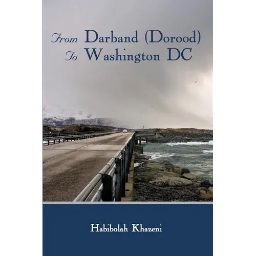 From Darband (Dorood) To Washington DC - Paperback