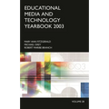 Educational Media and Technology Yearbook 2003: Volume 28