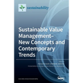 Sustainable Value Management-New Concepts and Contemporary Trends