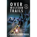 Over Western Trails