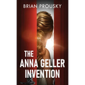 The Anna Geller Invention