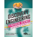 Discovery Engineering in Physical Science: Case Studies for Grades 6-12
