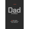 DAD Stories