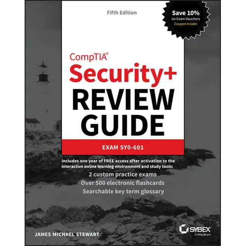 CompTIA Security+ Review Guide - Exam SY0-601