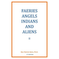 Faeries, Angels, Indians and Aliens II