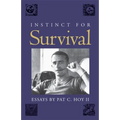 Instinct for Survival: Essays