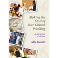 Making the Most of Your Church Wedding