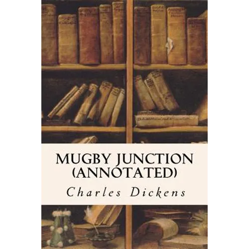 Mugby Junction (annotated)
