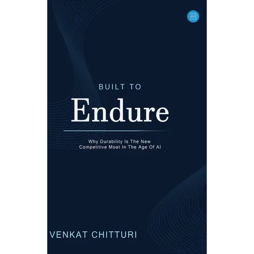 Built to Endure