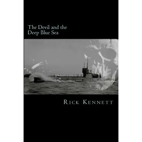 The Devil and the Deep Blue Sea