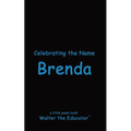 Celebrating the Name Brenda