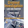 Criminal Investigation: Law and Practice