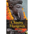 Chasing Marigolds
