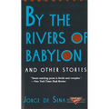 By the Rivers of Babylon and Other Stories