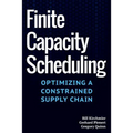 Finite Capacity Scheduling: Optimizing a Constrained Supply Chain
