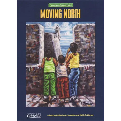 Moving North: Caribbean Connections