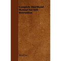 Complete Shorthand Manual For Self-Instruction