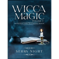Wicca Magic Volume 1 Introduction To Candle Magic