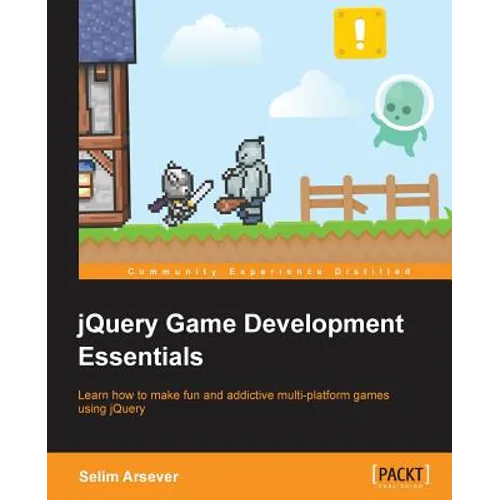 Jquery Game Development Essentials