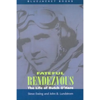 Fateful Rendezvous: The Life of Butch O'Hare - Paperback