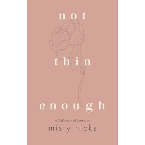 Not Thin Enough