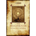 The Devachanic Plane: the Heaven World & Its Inhabitants