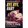 Bye Bye, Baby