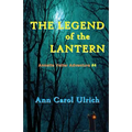 The Legend of the Lantern: Annette Vetter Adventure #4