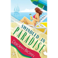 Swindled in Paradise