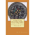 I-Ching/Yi Jing (The book of changes/ fortune telling classic): Chinese Classics Volume 1