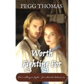 Worth Fighting For