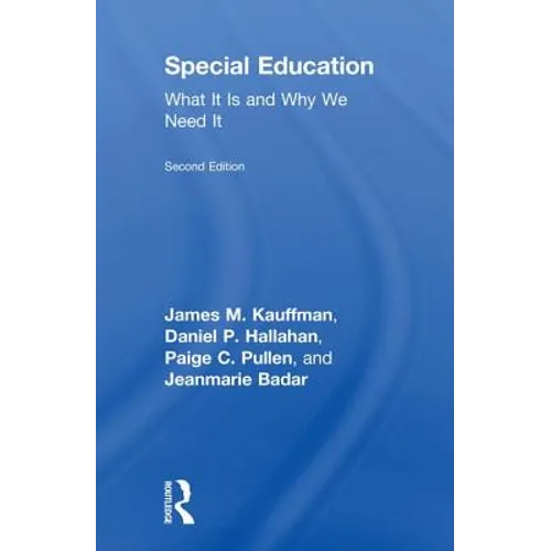 Special Education: What It Is and Why We Need It
