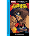 Mirror of Most Value: A Ms. Marvel Play