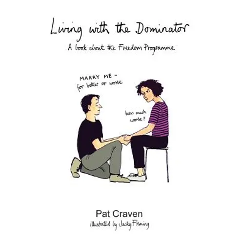 Living with the Dominator
