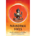 Paranormal States: Psychic Abilities in Buddhist Convert Communities
