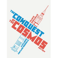 The Conquest of the Cosmos