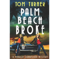 Palm Beach Broke