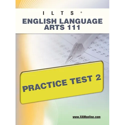 Ilts English Language Arts 111 Practice Test 2
