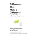 Differences That Make A Difference
