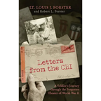 Letters from the CBI: A Soldier's Journey through the Forgotten Theater of World War II - Hardcover