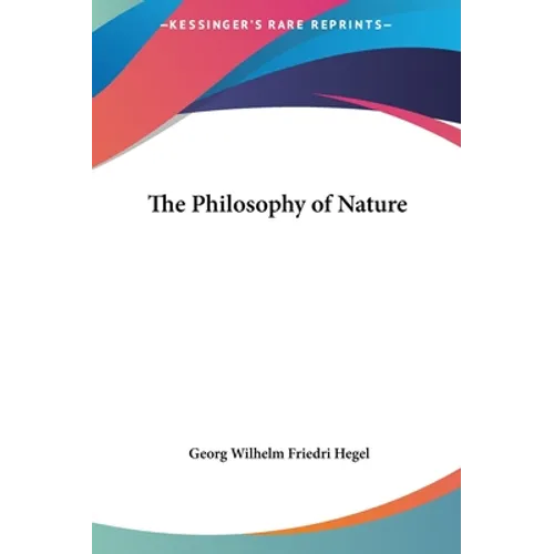 The Philosophy of Nature